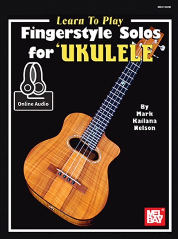 Learn to Play Fingerstyle Solos for Ukulele Bk/OLA Mel Bay